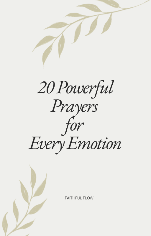 20 Powerful Prayers for Every Emotion Ebook