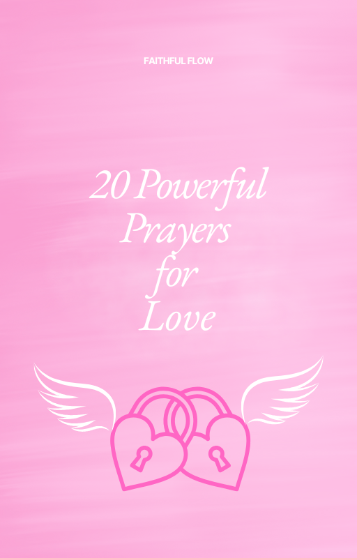 20 Powerful Prayers for Love Ebook